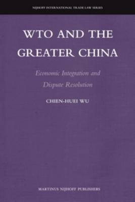 WTO and the Greater China(English, Hardcover, Wu Chien-Huei)