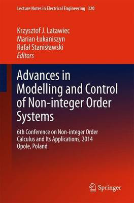 Advances in Modelling and Control of Non-Integer-Order Systems(English, Electronic book text, unknown)