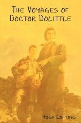 The Voyages of Doctor Dolittle(English, Paperback, Lofting Hugh)