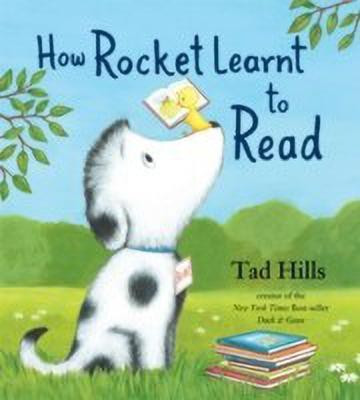 How Rocket Learnt to Read(English, Paperback, Hills Tad)