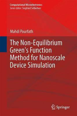 The Non-Equilibrium Green's Function Method for Nanoscale Device Simulation(English, Electronic book text, unknown)
