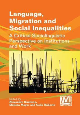 Language, Migration and Social Inequalities(English, Electronic book text, unknown)