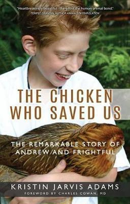 The Chicken Who Saved Us(English, Electronic book text, Adams Kristin Jarvis)