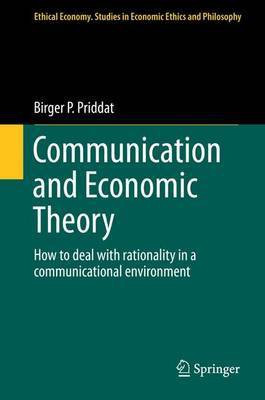 Communication and Economic Theory(English, Electronic book text, unknown)