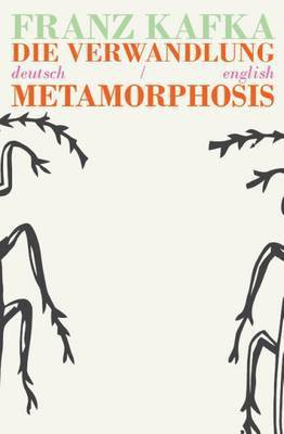 Die Verwandlung/Metamorphosis(English, Paperback, Kafka Franz)