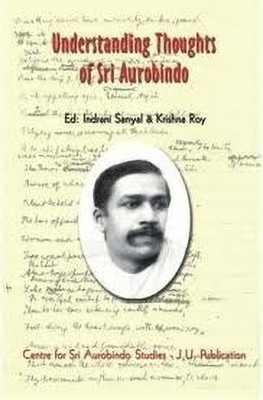 Understanding Thoughts of Sri Aurobindo(English, Paperback, unknown)