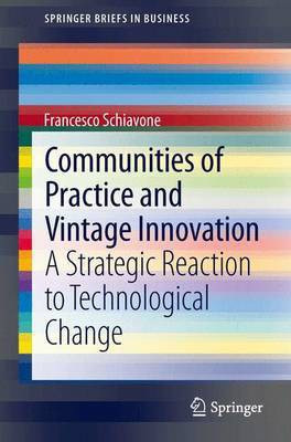 Communities of Practice and Vintage Innovation(English, Electronic book text, unknown)