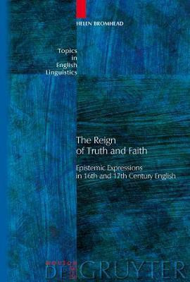 The Reign of Truth and Faith(English, Electronic book text, Bromhead Helen)