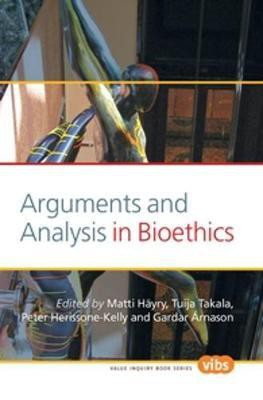 Arguments and Analysis in Bioethics(English, Paperback, unknown)