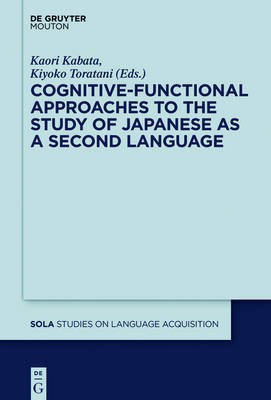 Cognitive-Functional Approaches to the Study of Japanese as a Second Language(English, Hardcover, unknown)