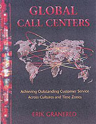 Global Call Centres(English, Hardcover, Granered Eric)