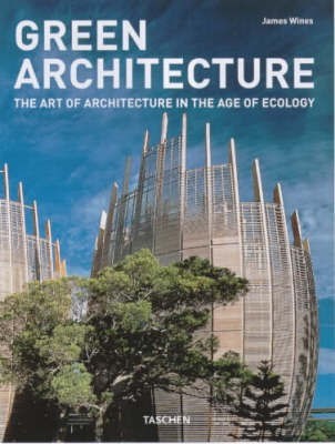 Green Architecture(English, Paperback, Wines James)