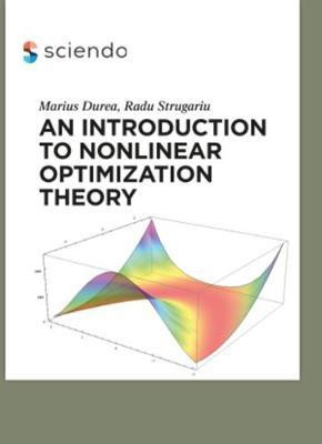 An Introduction to Nonlinear Optimization Theory(English, Electronic book text, Durea Marius)