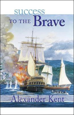 Success to the Brave(English, Electronic book text, Kent Alexander)