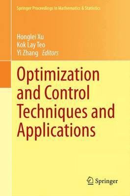 Optimization and Control Techniques and Applications(English, Hardcover, unknown)