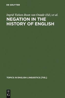 Negation in the History of English(English, Electronic book text, unknown)