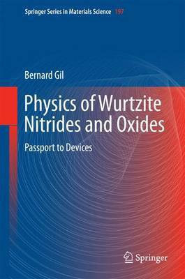 Physics of Wurtzite Nitrides and Oxides(English, Electronic book text, unknown)