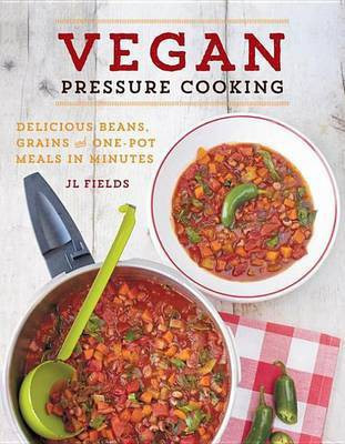 Vegan Pressure Cooking(English, Electronic book text, Fields Jl)