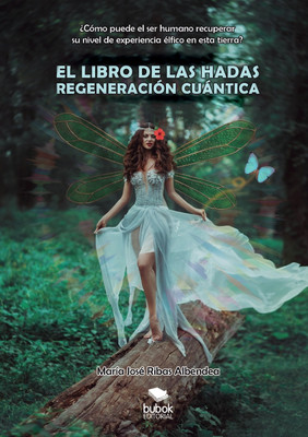 El Libro de Las Hadas(Spanish, Paperback, Rivas Albendea Maria Jose)