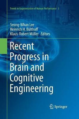 Recent Progress in Brain and Cognitive Engineering(English, Paperback, unknown)
