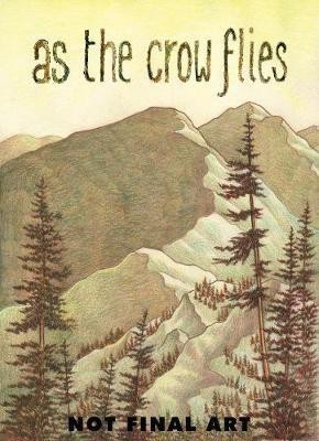 As the Crow Flies(English, Paperback, Gillman Melanie)