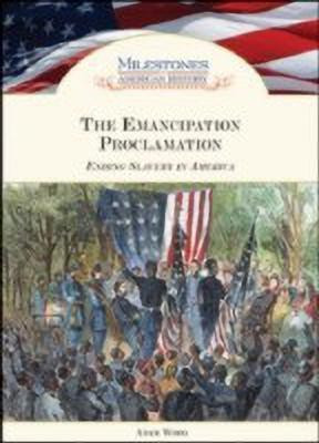 The Emancipation Proclamation(English, Hardcover, Woog Adam)