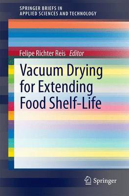 Vacuum Drying for Extending Food Shelf-Life(English, Electronic book text, unknown)