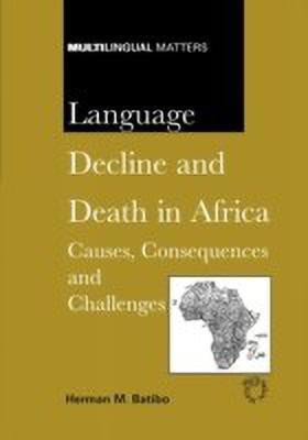 Language Decline and Death in Africa(English, Paperback, Batibo Herman M.)