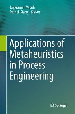 Applications of Metaheuristics in Process Engineering(English, Electronic book text, unknown)