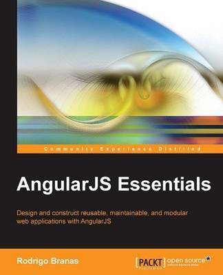 AngularJS Essentials(English, Paperback, Branas Rodrigo)