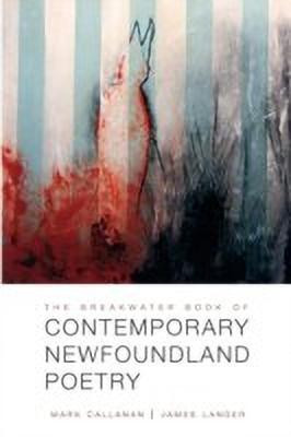 The Breakwater Book of Contemporary Newfoundland Poetry(English, Paperback, unknown)