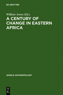 A Century of Change in Eastern Africa(English, Electronic book text, unknown)