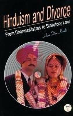 Hinduism and Divorce: Sastru Law for Divorce Vol.1(English, Hardcover, Kohli Hari Dev)