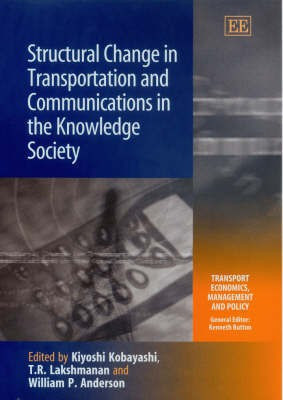 Structural Change in Transportation and Communications in the Knowledge Society(English, Hardcover, unknown)