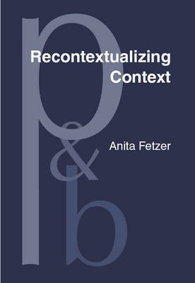 Recontextualizing Context(English, Hardcover, Fetzer Anita)