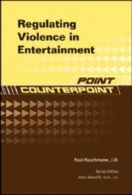 Regulating Violence in Entertainment(English, Hardcover, Chelsea House Publishers)