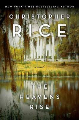 The Heavens Rise(English, Electronic book text, Rice Christopher)