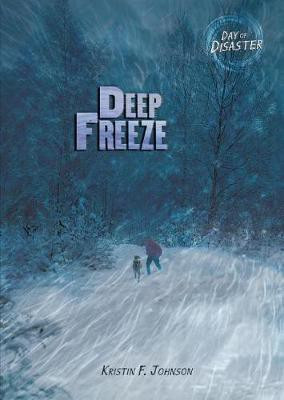 Deep Freeze(English, Electronic book text, Johnson Kristin)