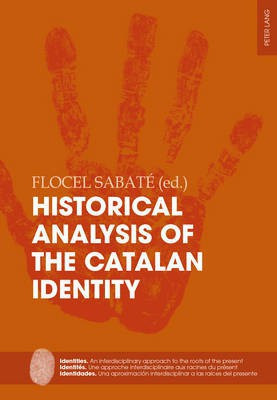 Historical Analysis of the Catalan Identity(English, Paperback, unknown)