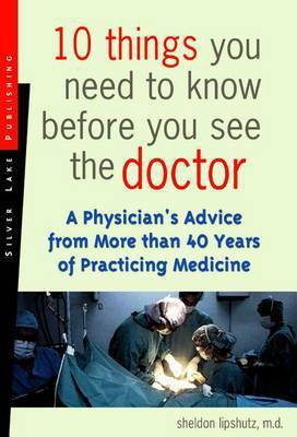 10 Things You Need to Know Before You See the Doctor(English, Electronic book text, Lake The Silver)