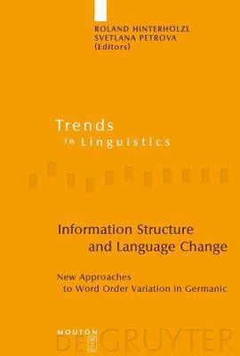 Information Structure and Language Change(English, Electronic book text, unknown)