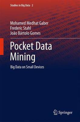 Pocket Data Mining(English, Electronic book text, unknown)