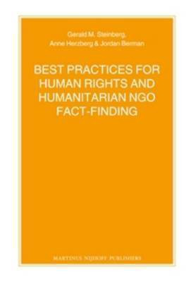 Best Practices for Human Rights and Humanitarian NGO Fact-Finding(English, Paperback, Steinberg Gerald)