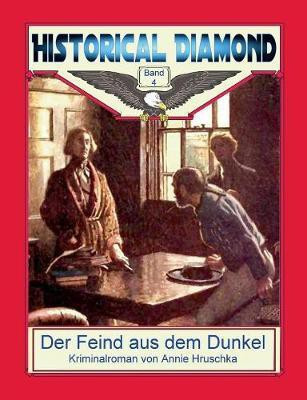 Der Feind aus dem Dunkel(German, Paperback, Hruschka Annie)