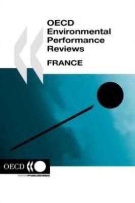 Oecd Environmental Performance Reviews France(English, Paperback, Oecd)