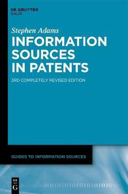 Information Sources in Patents(English, Electronic book text, Adams Stephen)