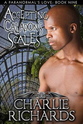 Accepting Caladon's Scales(English, Electronic book text, Richards Charlie)