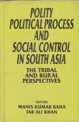 Party, Political Process and Social Control in South Asia(English, Hardcover, unknown)