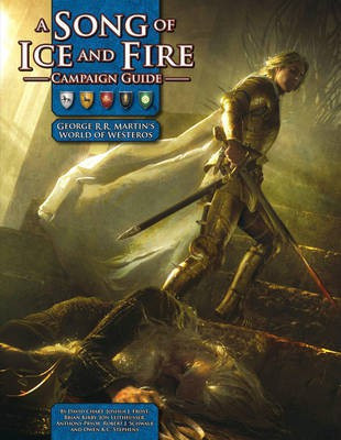 A Song of Ice and Fire Campaign Guide: A RPG Sourcebook(English, Game, Leitheusser Jon)