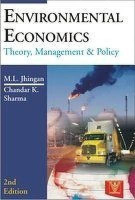 Environmental Economics Theory Mgt & Policy(English, Paperback, Jhingan M. L.)